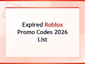 Expired Roblox Promo Codes 2026 List – All Inactive Codes Archive