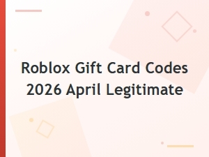 Roblox Gift Card Codes April 2026 – Legitimate Codes List